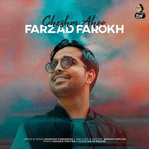 Farzad Farokh Cheshm Ahoo